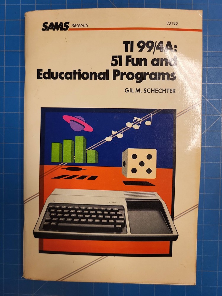 TI 99/4A 51 Fun Educational Programs Vintage Book 1983 SAMS Computer Software