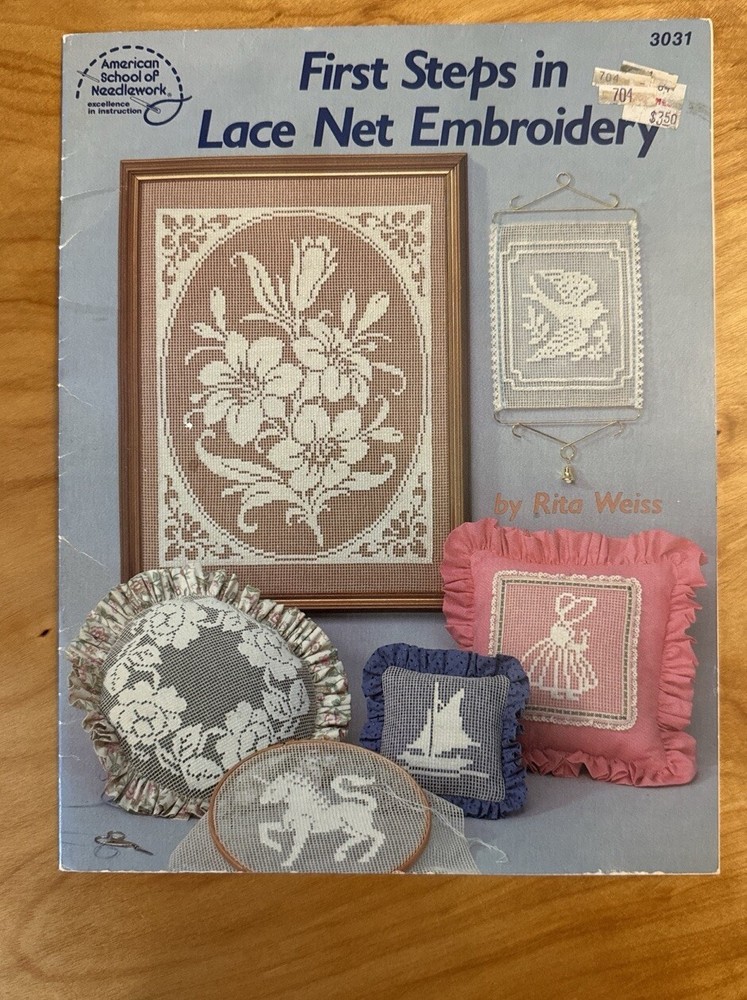 Vintage 1984 First Steps in LACE NET EMBROIDERY Craft Pattern Book