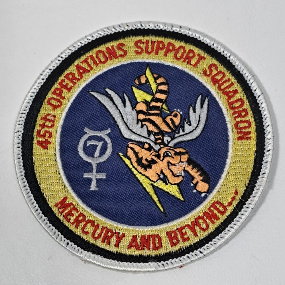 USAF 45TH Operations Support Squardron ~ Mercury & Beyond Patch ~ Patrick AFB