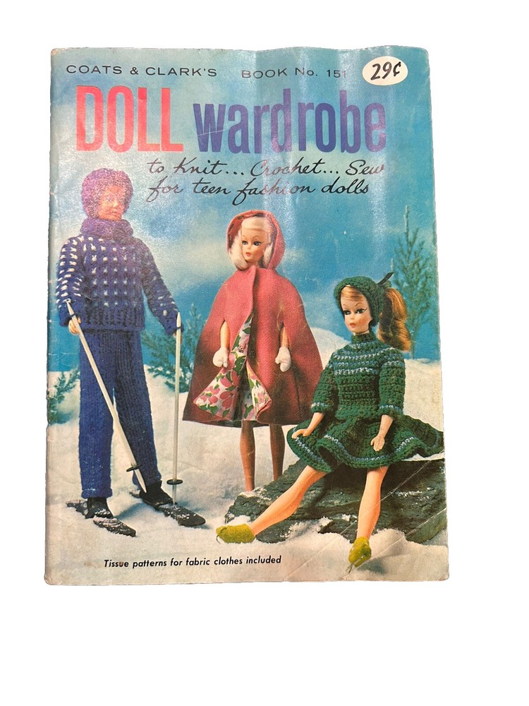 Coats & Clark's No. 151 Doll Wardrobe Pattern Book1964