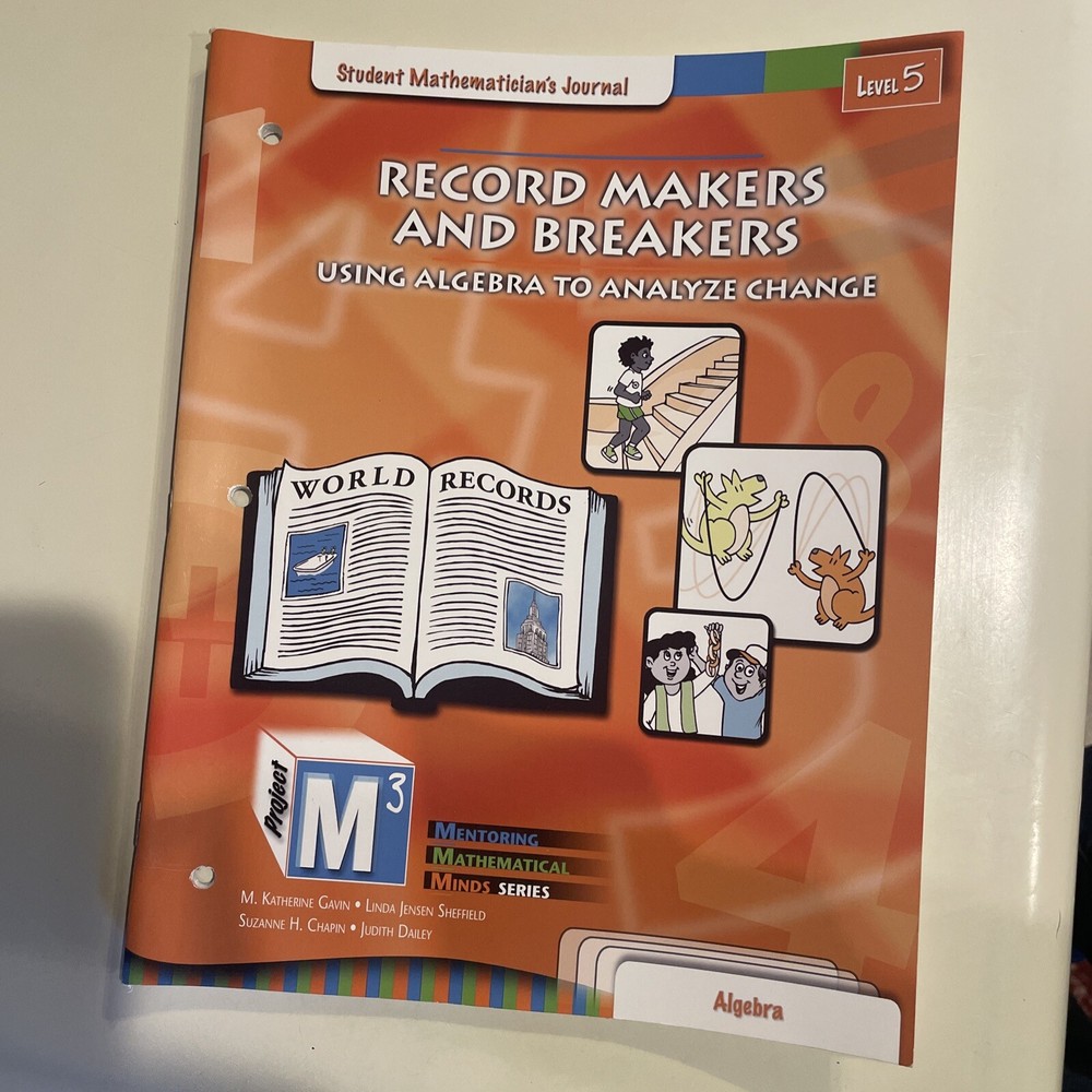 Project M3: Level 5 Record Makers and Breakers: Using Algebra To Analyze Change