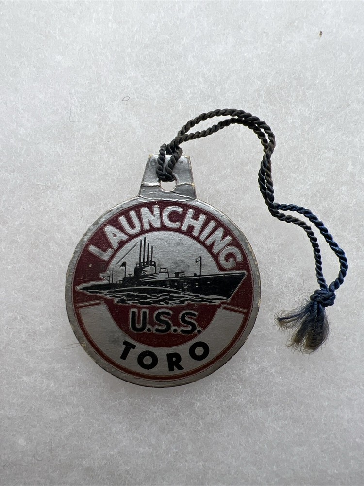 WW2 US Navy USS Toro Launching Tag (GG433