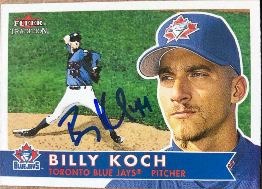 Billy Koch Autographed 2001 Fleer Tradition #82