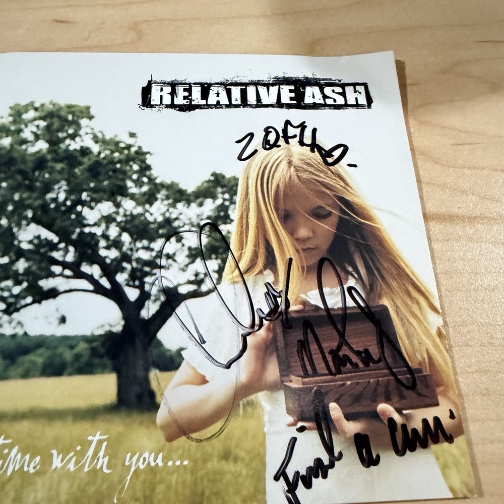 Relative Ash - Signed - Out Time With You… CD Autographed