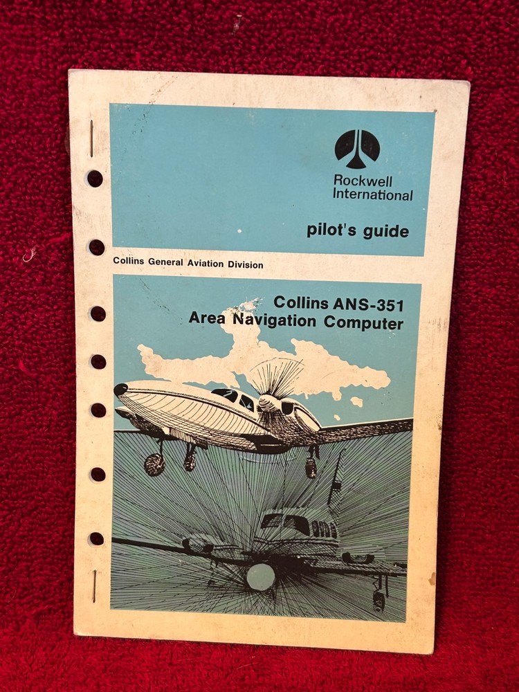 ROCKWELL INTERNATIONAL ANS-351 AREA NAVIGATION COMPUTER PILOT'S GUIDE