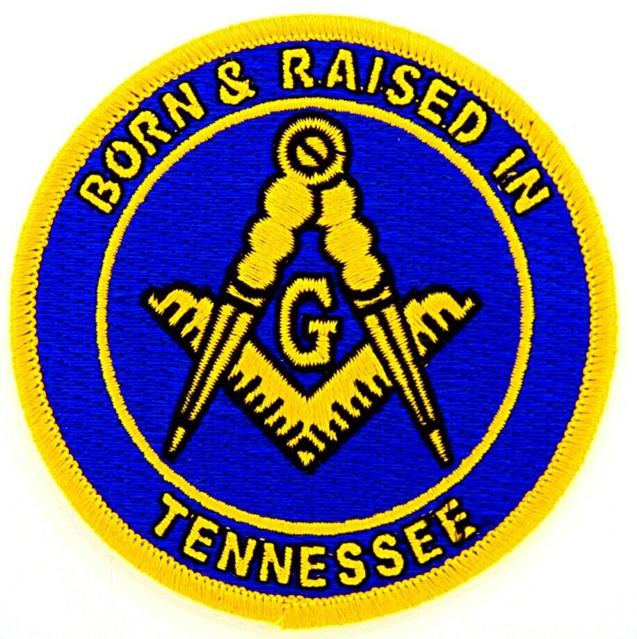 Born And Raised In Tennessee Masonic Patch