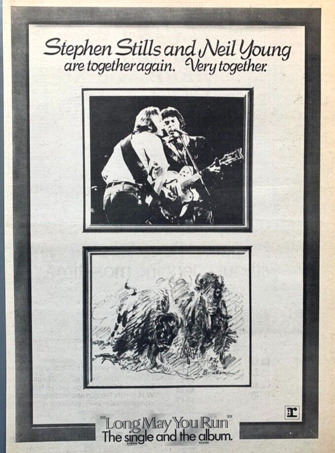 NEIL YOUNG & STEPHEN STILLS 1976 POSTER ADVERT LONG MAY YOU RUN CSN&Y