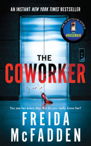 The Coworker - Paperback By McFadden, Freida - GOOD