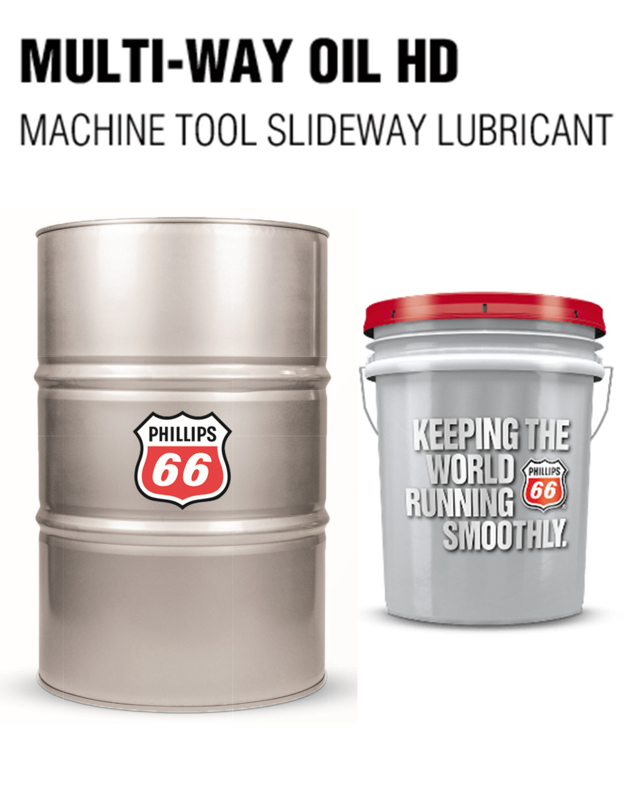 P66 Multi-Way Oil 32,68,220; Mobil Vactra No. 1, 2, 4 Equiv.; Slideway Lubricant
