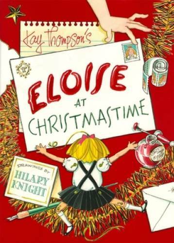 Eloise at Christmastime - Hardcover By Thompson, Kay - VERY GOOD