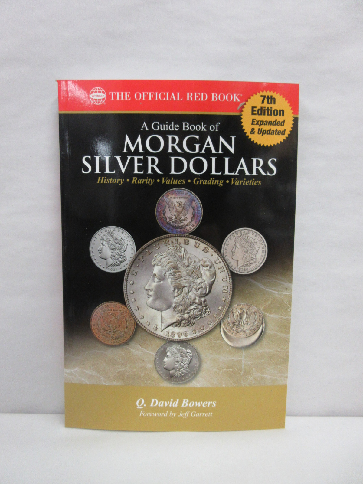 A Guide Book of Morgan Silver Dollars 7th Edition Red Book Series Q David Bowers