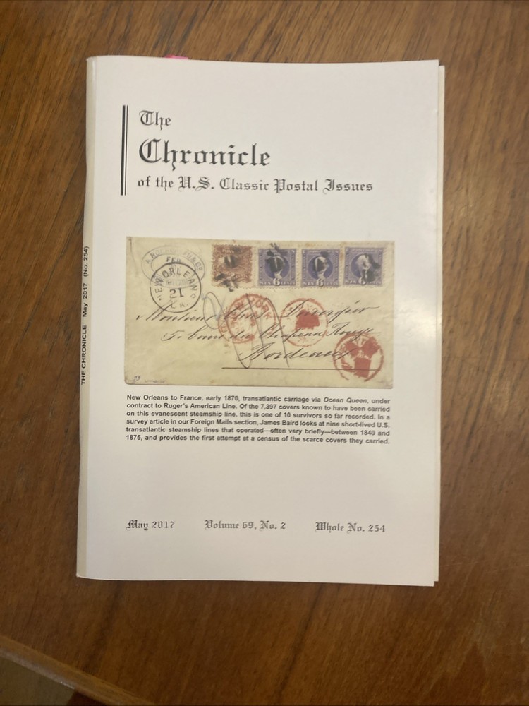 The Chronicle of US Classic Postal Issues 2017 Full year