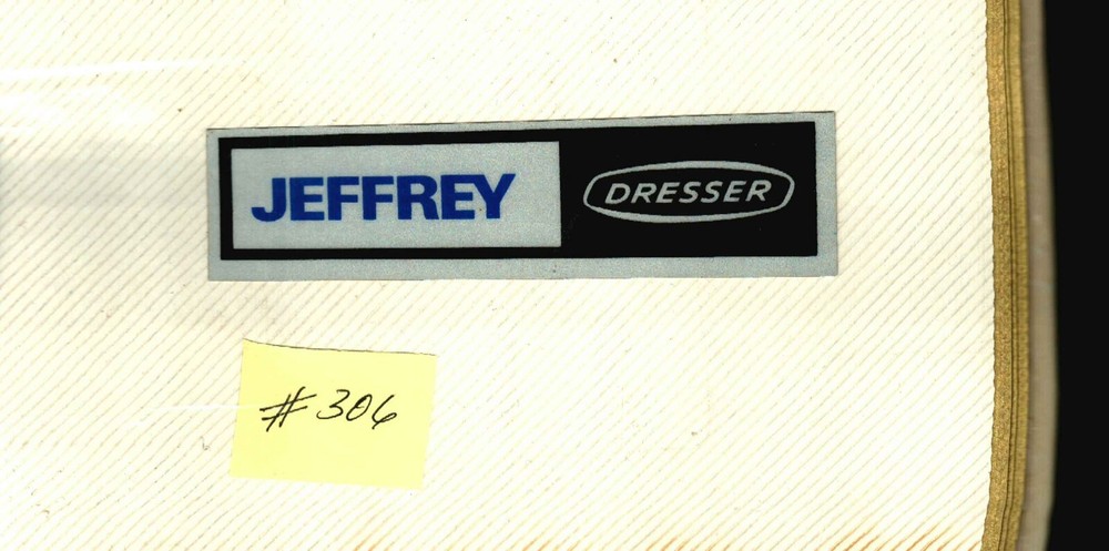 NICE JEFFREY COAL MINING STICKER # 306