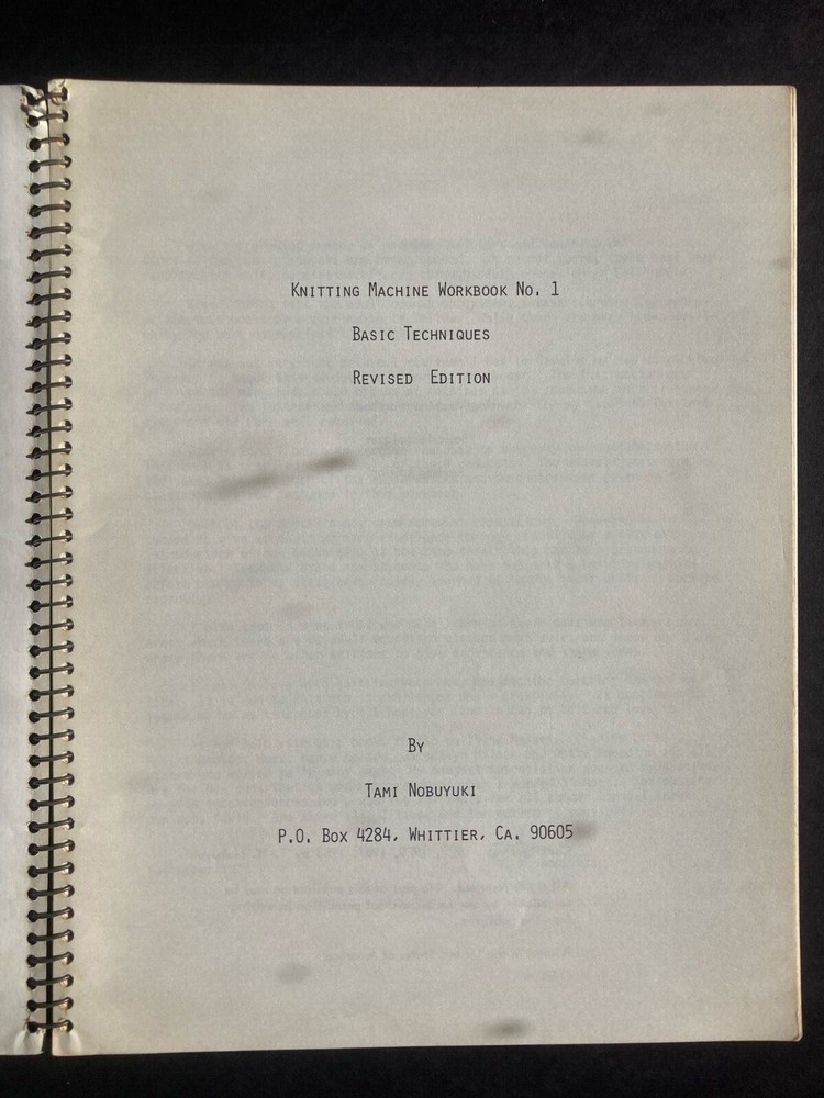 Tami Nobuyuki: Knitting Machine Workbook No. 1, Basic Techniques