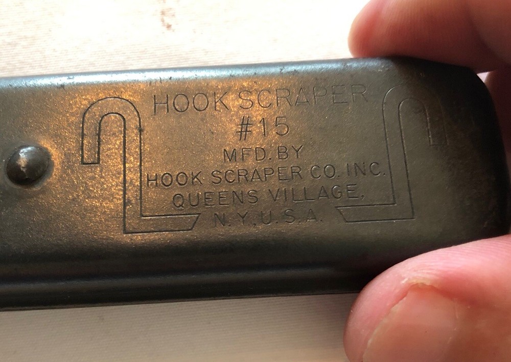VINTAGE HOOK SCRAPER NO. 15 HOOK SCRAPER