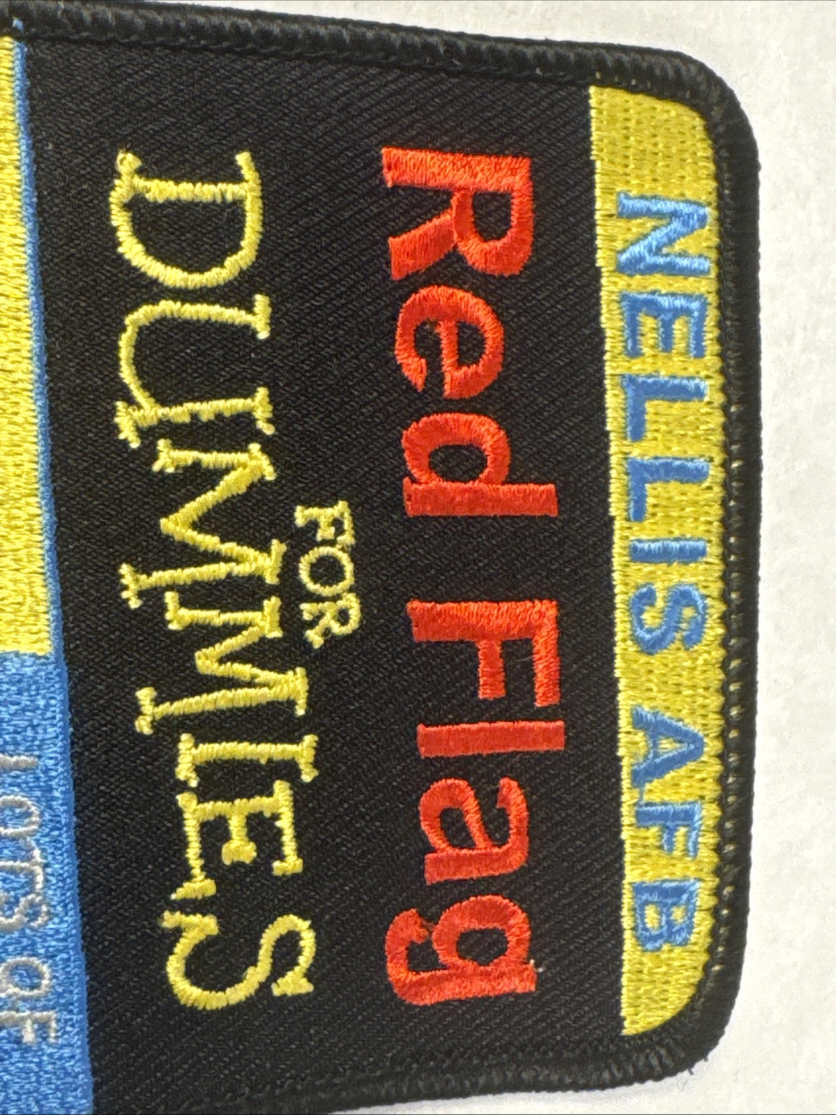 USAF PATCH NELLIS AIR FORCE RED FLAG FOR DUMMIES NELLIS AFB