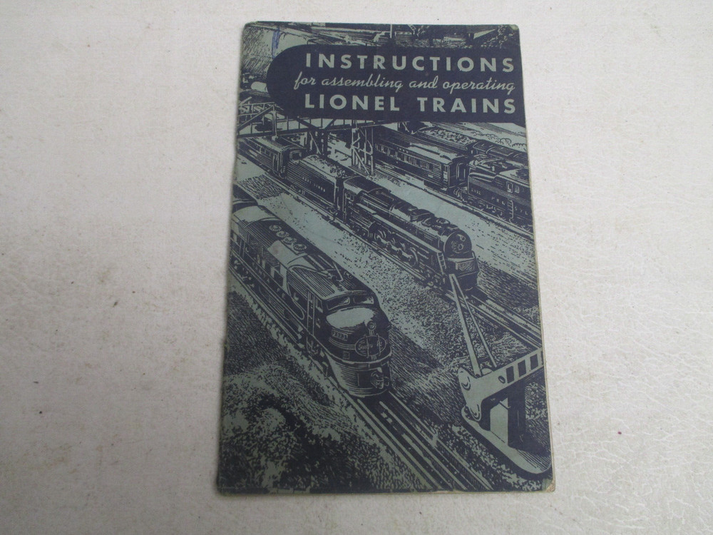 "Lionel Trains instructions for assembling & operating"  Booklet from 1949.
