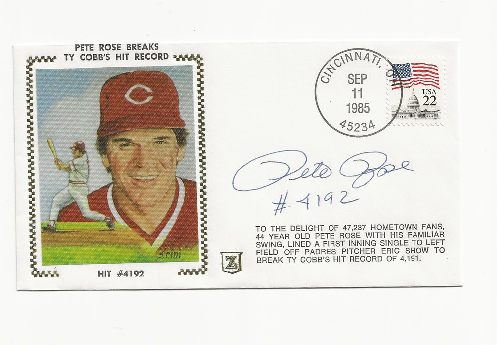 PETE     ROSE    GATEWAY   CACHET   COVERS   SIGNED   HIT   RECORD    #4192