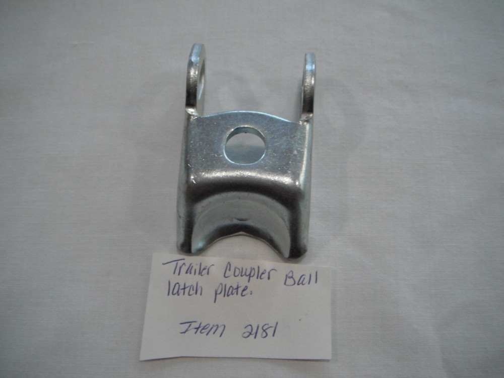 Trailer coupler ball latch plate Item 2181