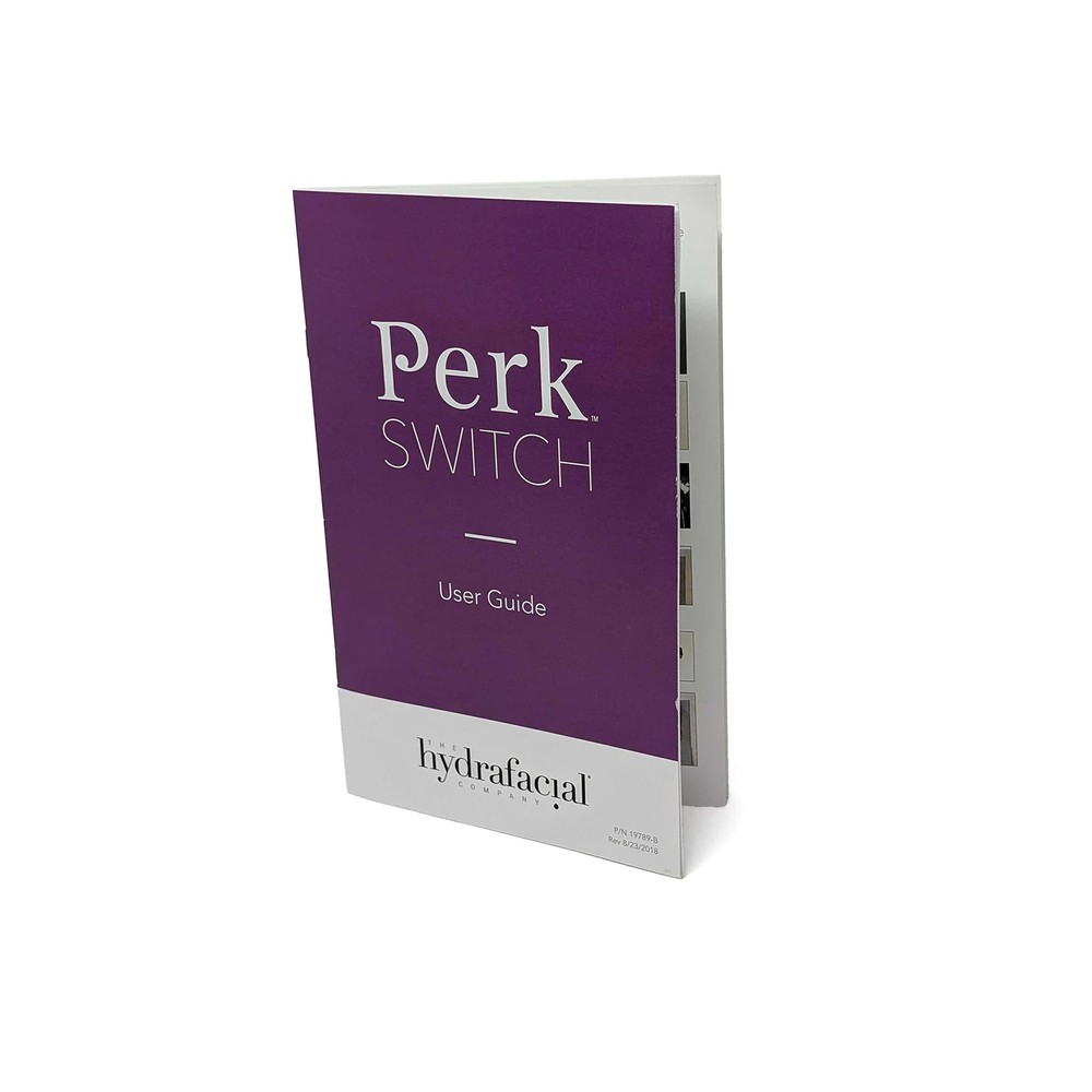 Hydrafacial Perk Switch User Guide PN: 19789-B