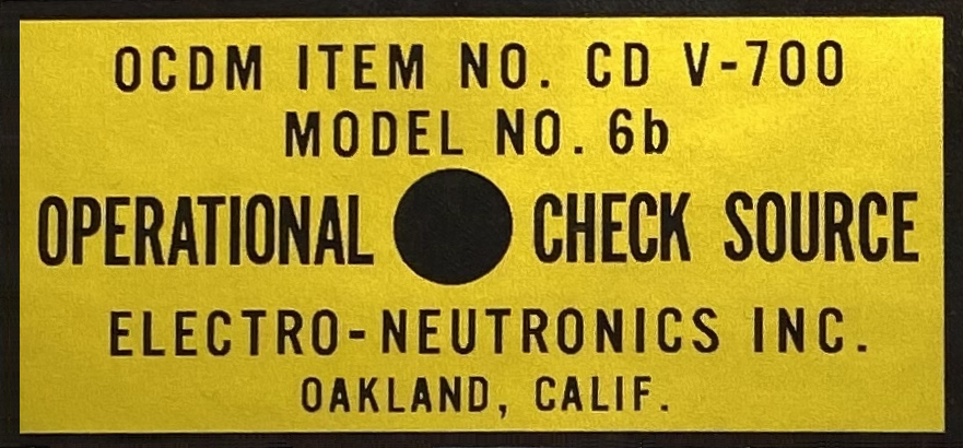 Check Source Label, Electro-Nuetronics ENI CD V-700 6B Geiger Counter CDV-700