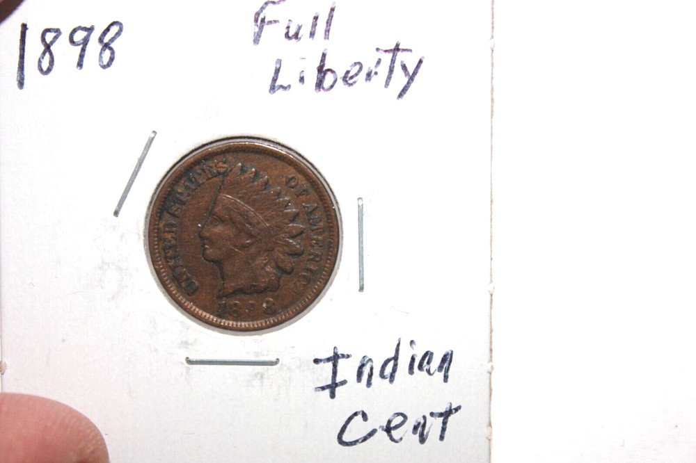 1898    FULL LIBERTY    INDIAN HEAD CENT