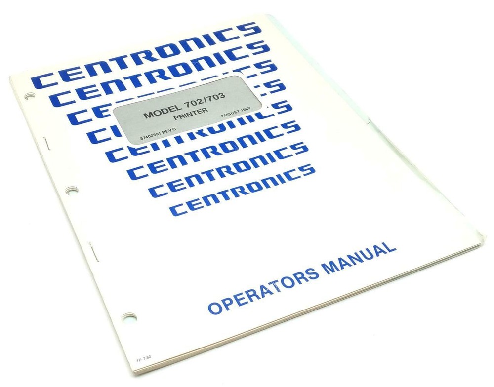 Centronics Models 702 & 703 Printers Instruction Manual