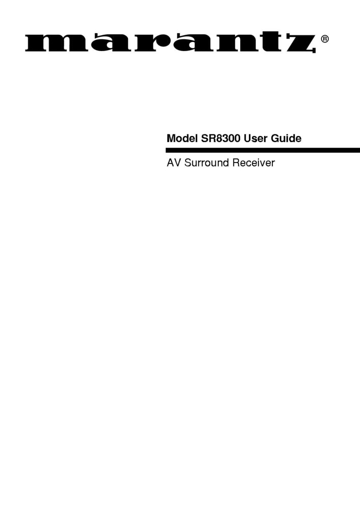 Marantz SR8300 Surround Receiver Owners Manual
