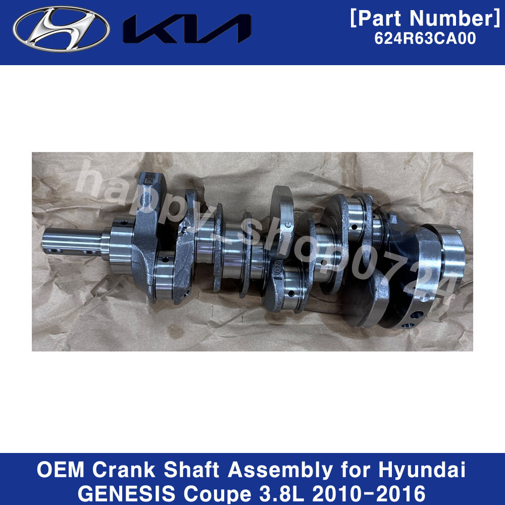 624R63CA00 OEM Crank Shaft Assembly for Hyundai GENESIS Coupe 3.8L 2010-2016