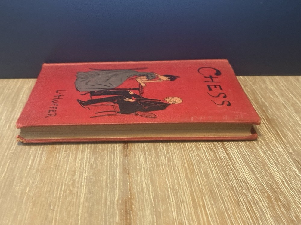 CHESS by L. Hoffer 1891 Hardcover