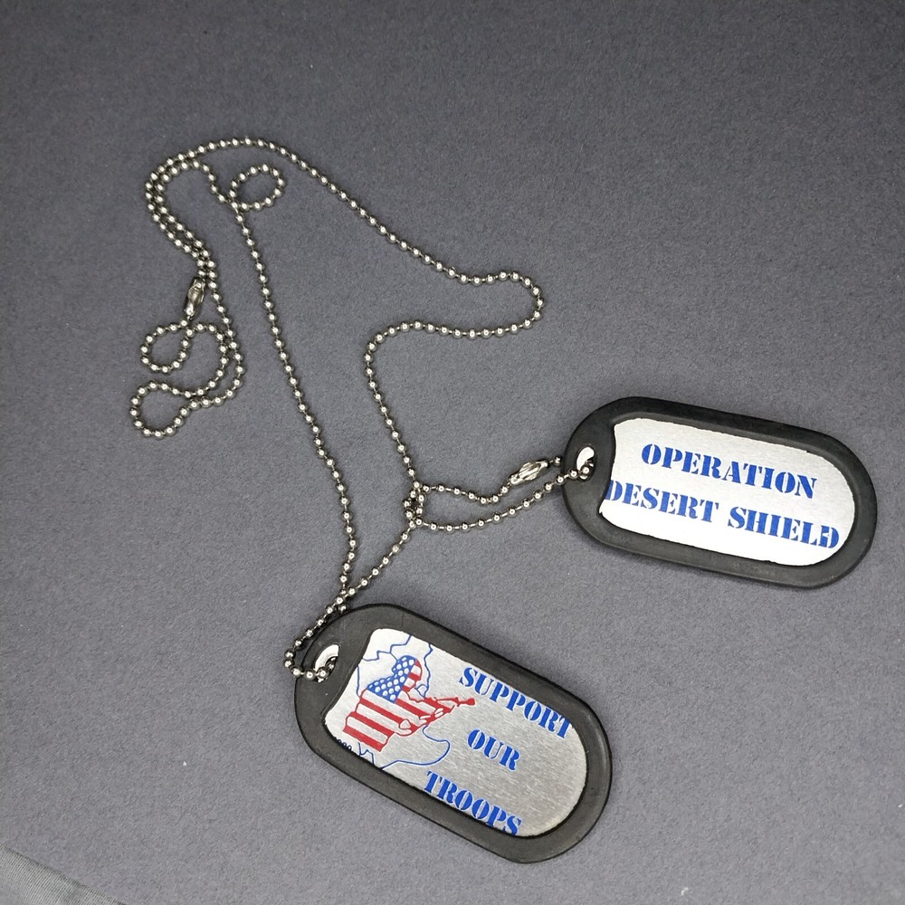 Operation Desert Shield Support Our Troops Dog Tags
