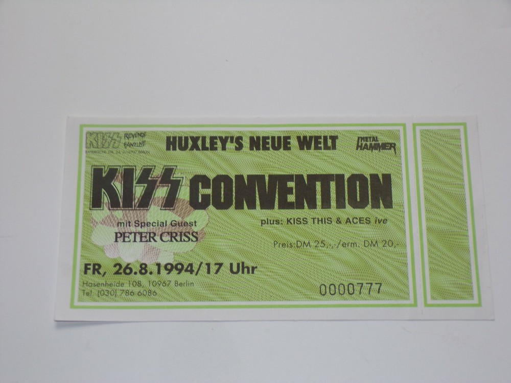 KISS Full Ticket Stub PETER CRISS Kiss Convention Expo 1994 Berlin Germany