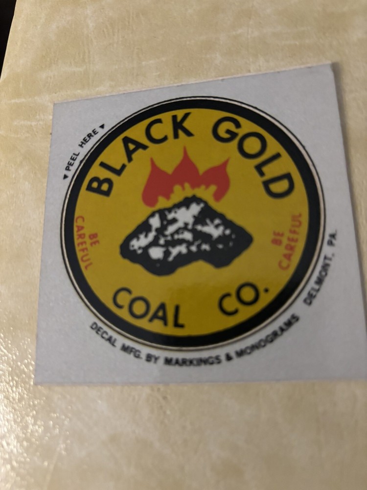 COAL MINING STICKERS Nice Older Coal Company
