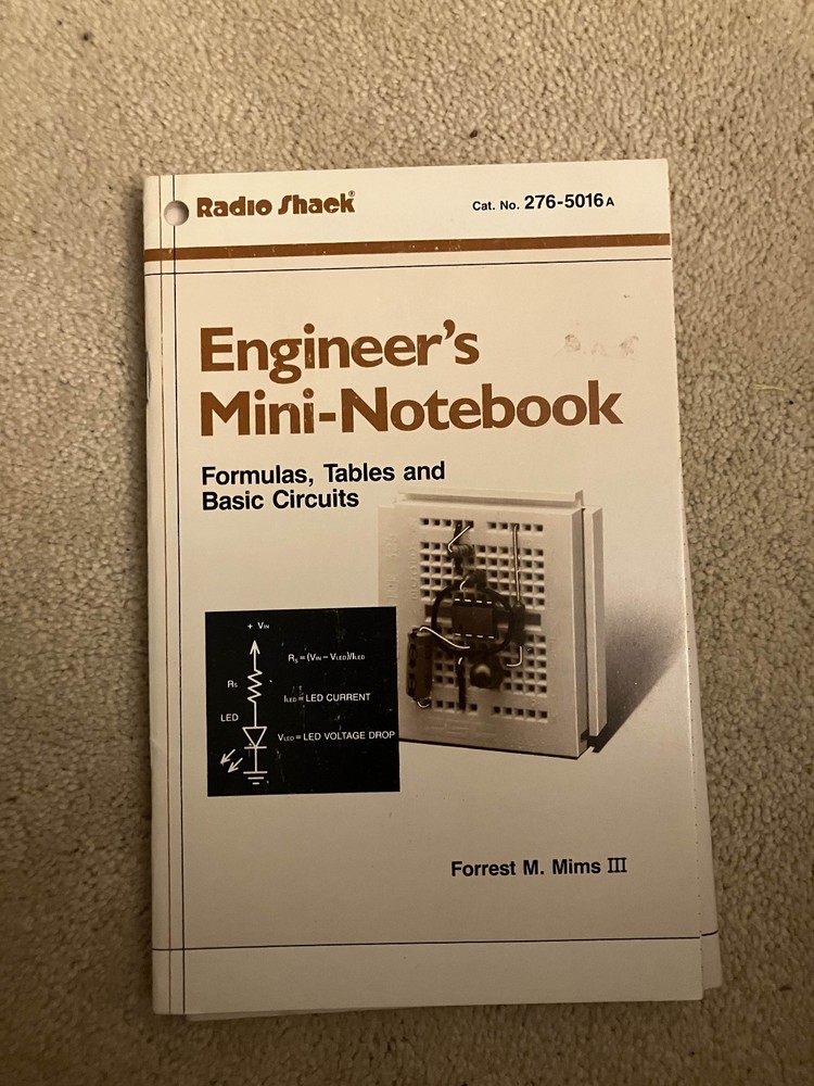 Radio Shack Engineer's Mini-Notebook - Formulas, Tables and Basic Circuits