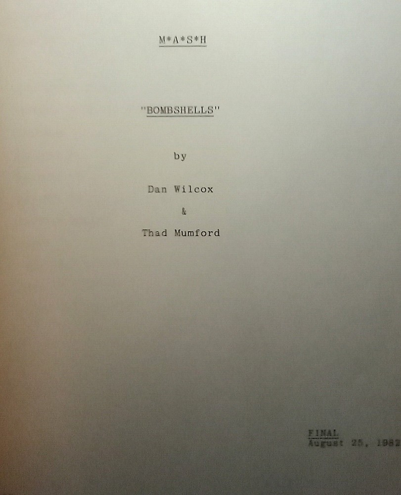 M*A*S*H / Dan Wilcox 1982 TV Script, Marilyn Monroe Rumor Episode "Bombshells"