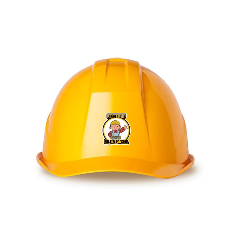 2Pcs Can We Fix It Sticker No, It's f KED Decals- Funny Hard Hat 2pcs
