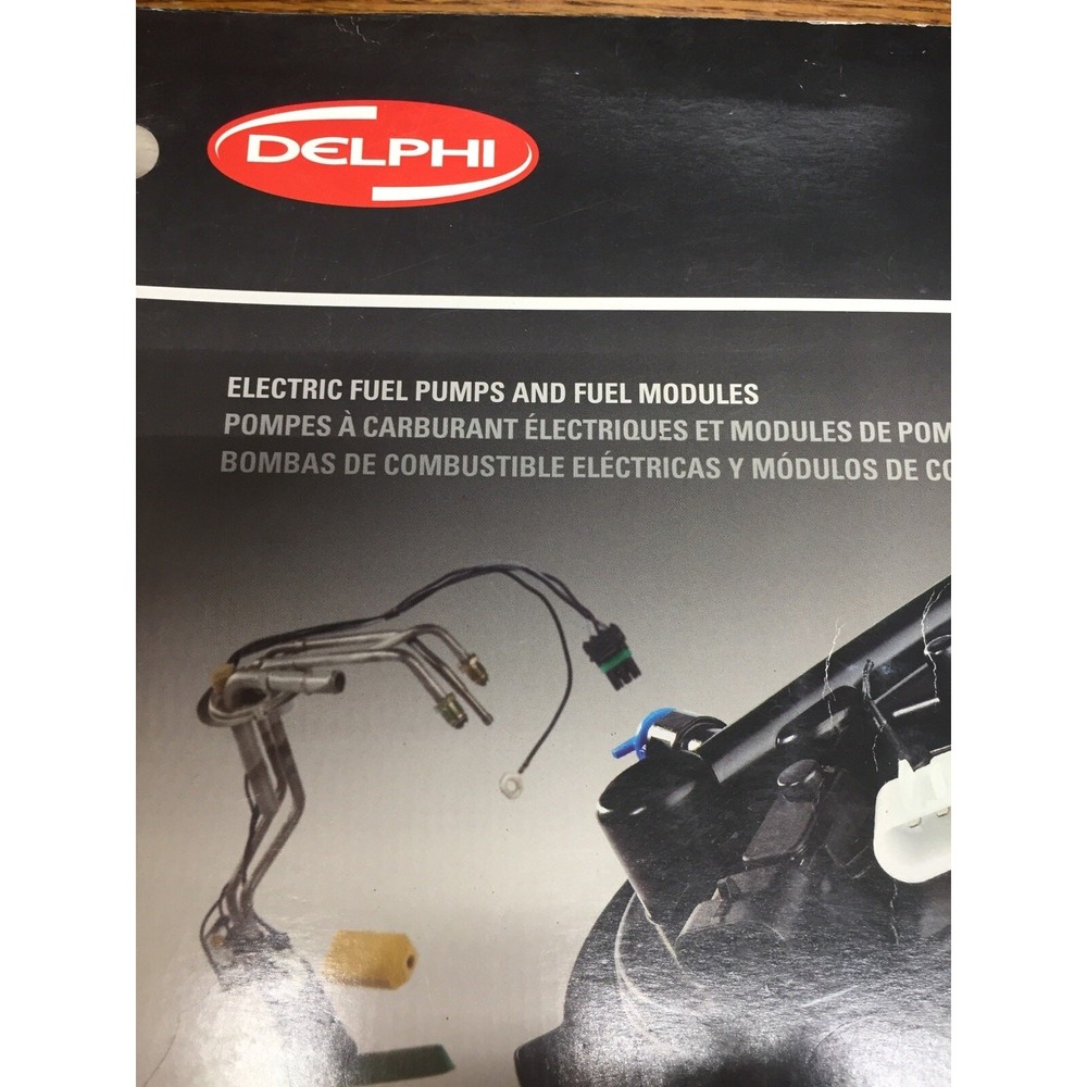 Delphi Electric Fuel Pumps and Modules Catalog 2010