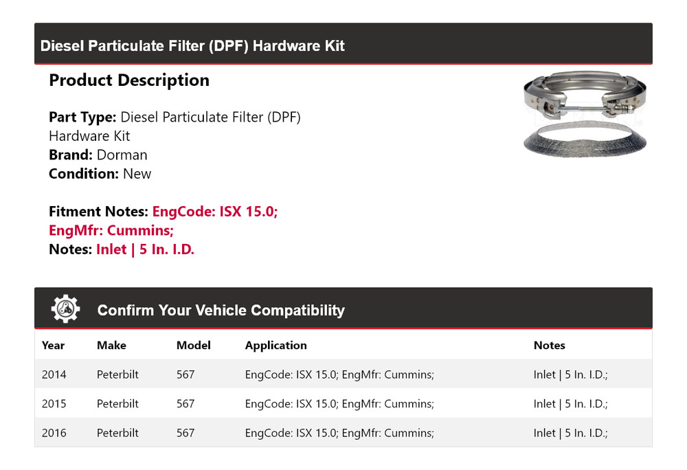 For 2014-2016 Peterbilt 567 Dorman Diesel Particulate Filter (DPF) Hardware Kit