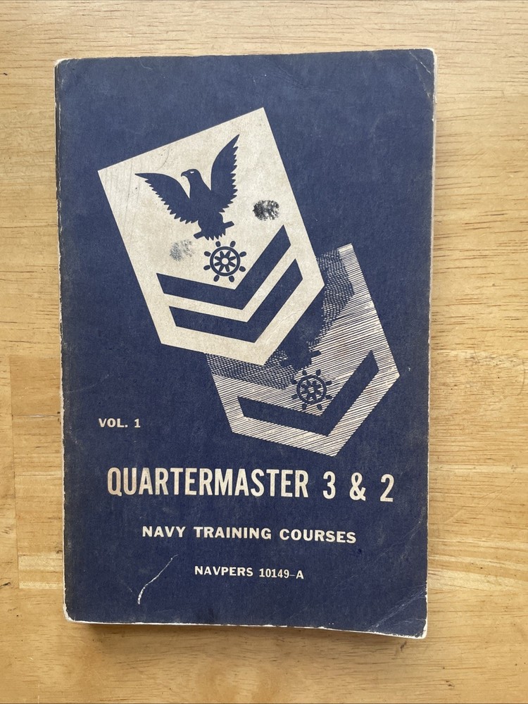 1954 Edition Navy Training Course "Quartermaster 3c & 2c" NAVPERS 10150-A Book