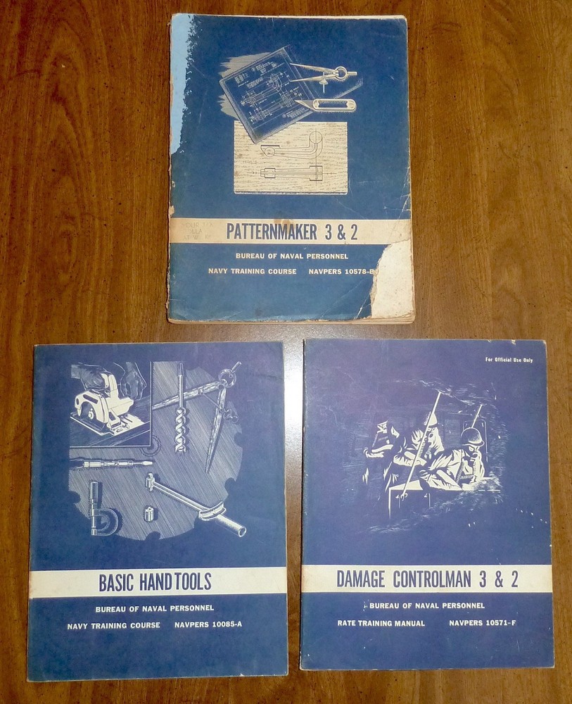 3 BOOK LOT US NAVY TRAINING MANUALS PATTERNMAKER BASIC HAND TOOLS DAMAGE CONTROL