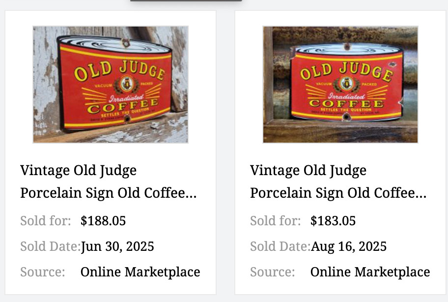 VINTAGE OLD JUDGE COFFEE CAN +OWL 7 3/4" PORCELAIN METAL SODA, GASOLINE OIL SIGN