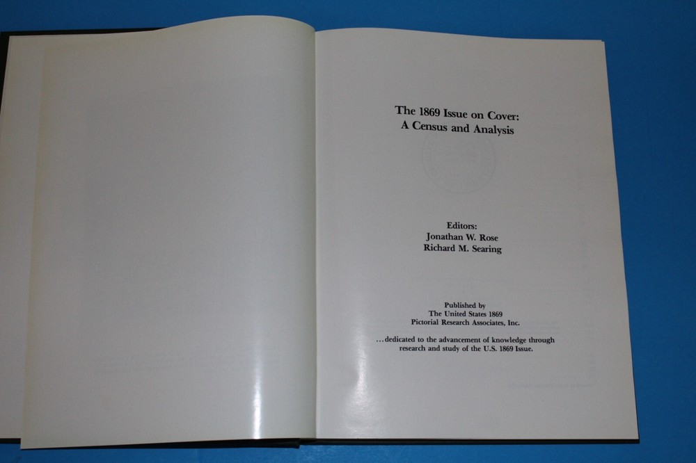 The 1869 Issue on Cover Census Analysis Rose BlueLakeStamps Useful information