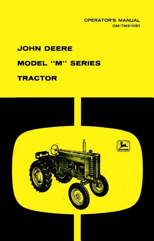 John Deere Model M Series Tractor Operators Manual