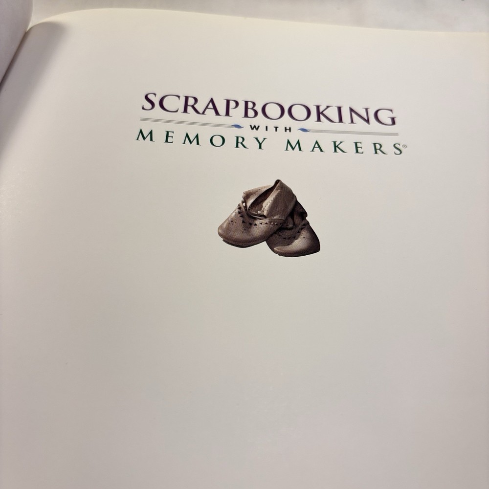 Scrapbooking with Memory Makers Hard Cover Dust Jacket 1999 Book Only