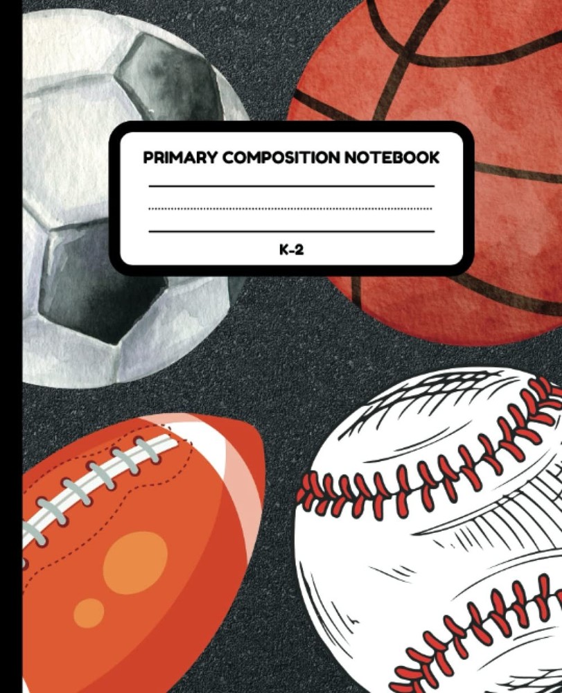 Primary Composition Notebook K-2: Sport Composition Notebook | Primary Story Jou
