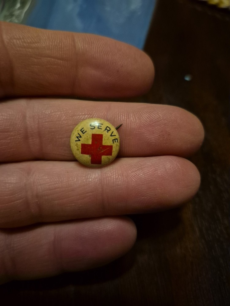 Vintage Red Cross “We Serve” Pinback