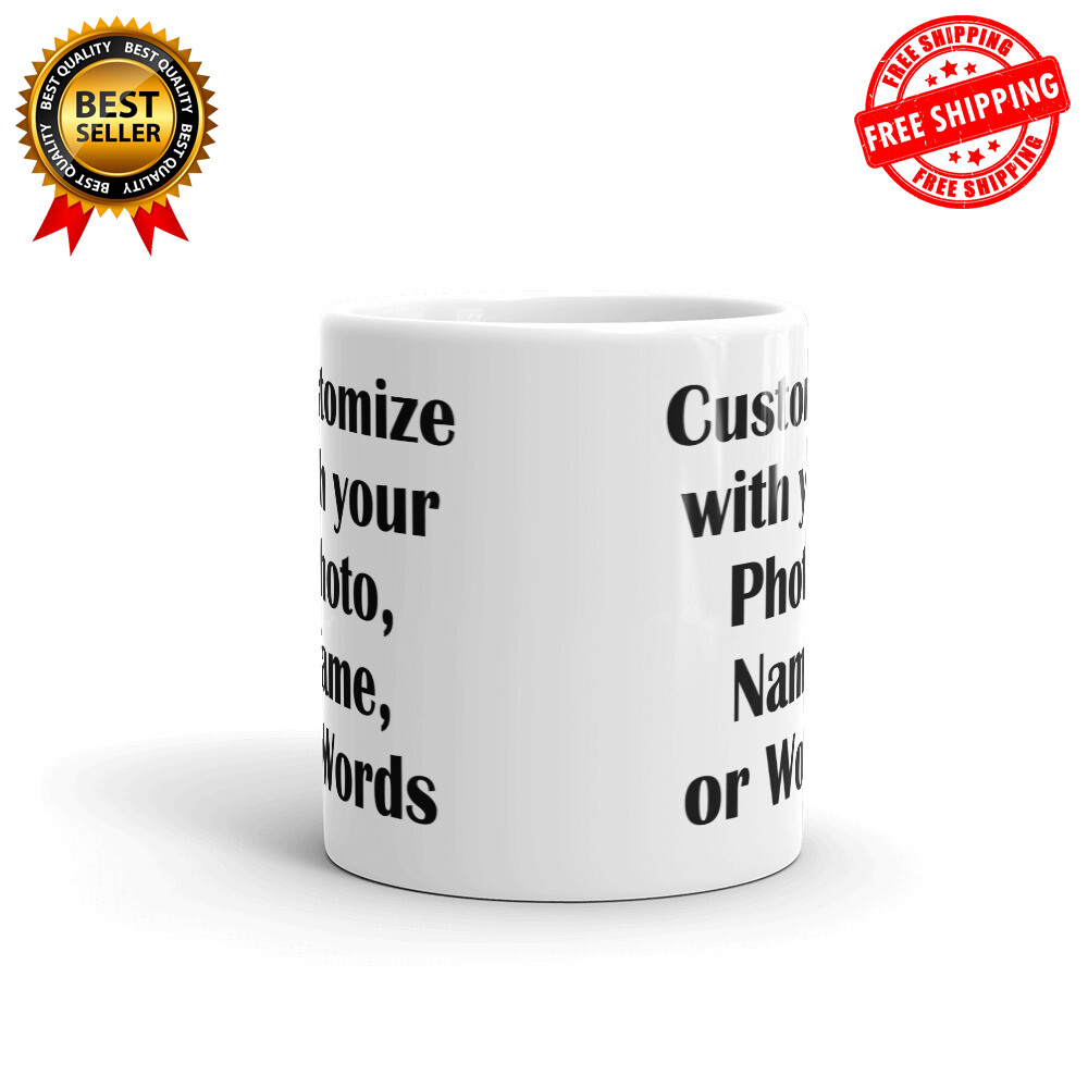 Custom Mug Personalized Text Customizable Image Coffee Tea Ceramic Printed Gift