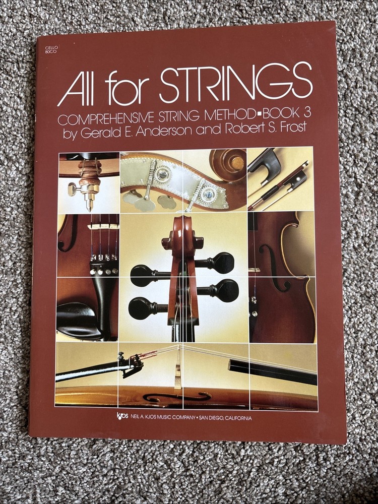 KJOS strings comprehensive string method book 3 for cello by Anderson and Frost