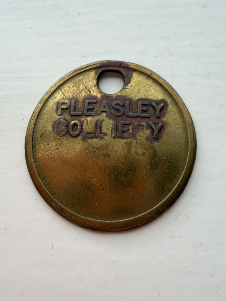 Pleasley Colliery Miners Brass Check - Mining Interest