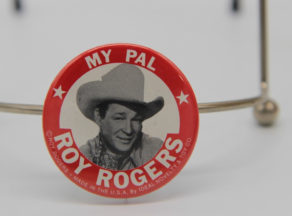 My Pal Roy Rogers 1.75" Pinback Button